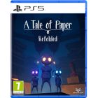 A TALE OF PAPER : REFOLDED